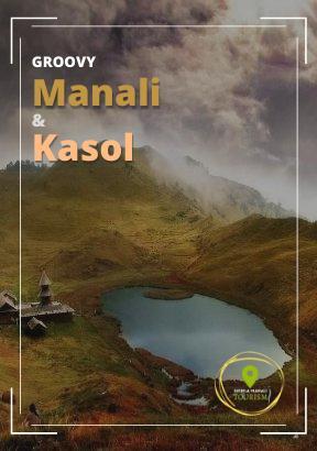 Kasol Trip Package From Shimla | Kullu Manali Kasol Tour Package